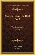 Cover: Stories From The Best Book - Kessinger Publishing