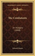Cover: The Combatants - Kessinger Publishing