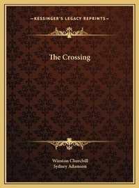 Enlarge image Cover: The Crossing - Kessinger Publishing