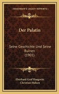 Cover: Der Palatin - Kessinger Publishing
