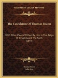 Bild: The Catechism Of Thomas Becon - Kessinger Publishing