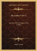 Bild: The Lather V10-11 - Kessinger Publishing