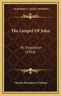 Bild: The Gospel Of John - Kessinger Publishing
