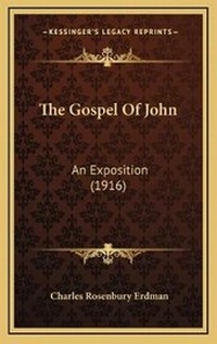 Bild: The Gospel Of John - Kessinger Publishing