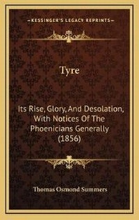 Enlarge image Cover: Tyre - Kessinger Publishing