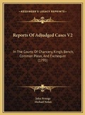 Cover: Reports Of Adjudged Cases V2 - Kessinger Publishing