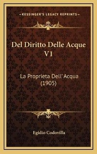 Bild: Del Diritto Delle Acque V1 - Kessinger Publishing