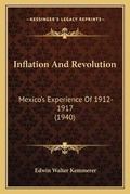 Cover: Inflation And Revolution - Kessinger Publishing