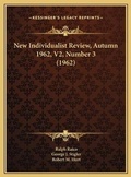 Cover: New Individualist Review, Autumn 1962, V2, Number 3 (1962) - Kessinger Publishing
