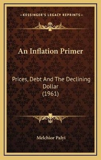 Enlarge image Cover: An Inflation Primer - Kessinger Publishing