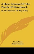 Cover: A Short Account of the Parish of Waterbeach - Kessinger Publishing