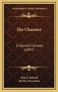 Cover: The Charmer - Kessinger Publishing
