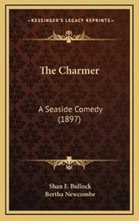 Enlarge image Cover: The Charmer - Kessinger Publishing