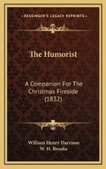Cover: The Humorist - Kessinger Publishing