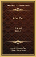 Cover: Saint Eva - Kessinger Publishing