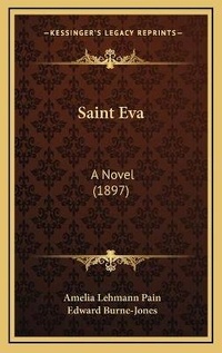 Enlarge image Cover: Saint Eva - Kessinger Publishing