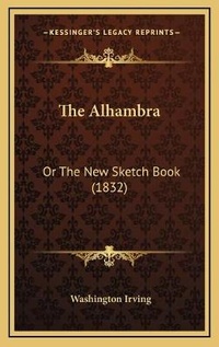 Abbildung von: The Alhambra - Kessinger Publishing