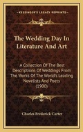 Cover: The Wedding Day In Literature And Art - Kessinger Publishing