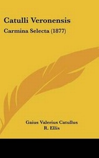 Enlarge image Cover: Catulli Veronensis - Kessinger Publishing