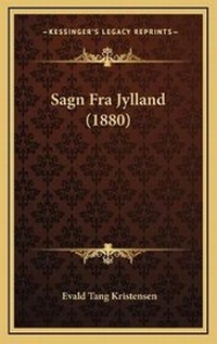 Abbildung von: Sagn Fra Jylland (1880) - Kessinger Publishing