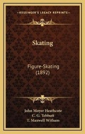 Cover: Skating - Kessinger Publishing