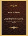 Cover: An Aid To Chanting - Kessinger Publishing