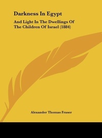 Abbildung von: Darkness in Egypt - Kessinger Publishing