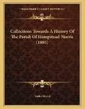 Cover: Collections Towards A History Of The Parish Of Hampstead-Norris (1885) - Kessinger Publishing