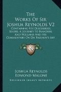 Cover: The Works Of Sir Joshua Reynolds V2 - Kessinger Publishing