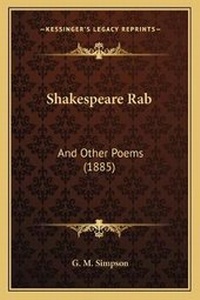 Enlarge image Cover: Shakespeare Rab - Kessinger Publishing