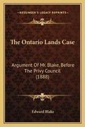 Cover: The Ontario Lands Case - Kessinger Publishing