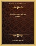 Cover: The Jumano Indians (1910) - Kessinger Publishing
