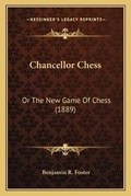 Cover: Chancellor Chess - Kessinger Publishing