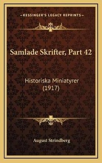 Abbildung von: Samlade Skrifter, Part 42 - Kessinger Publishing