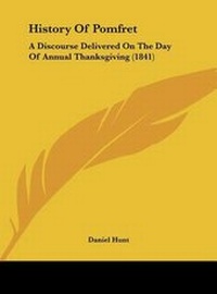 Enlarge image Cover: History of Pomfret - Kessinger Publishing