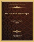 Cover: The Man With The Panpipes - Kessinger Publishing