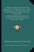 Cover: A Brief Narrative Of The Ravages Of The British And Hessians At Princeton In 1776-1777 - Kessinger Publishing