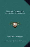 Cover: Lunar Science - Kessinger Publishing