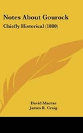 Cover: Notes about Gourock - Kessinger Publishing