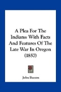 Cover: A Plea For The Indians - Kessinger Publishing