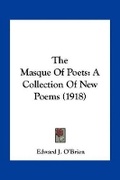 Cover: The Masque Of Poets - Kessinger Publishing