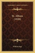 Cover: St. Albans (1920) - Kessinger Publishing