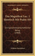 Bild: Das Magnificat Luc. 1 Identisch Mit Psalm 103 - Kessinger Publishing