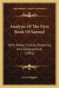 Cover: Analysis Of The First Book Of Samuel - Kessinger Publishing