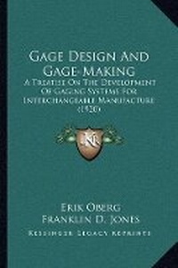 Enlarge image Cover: Gage Design And Gage-Making - Kessinger Publishing