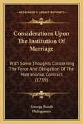 Cover: Considerations Upon The Institution Of Marriage - Kessinger Publishing