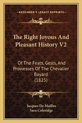 Cover: The Right Joyous And Pleasant History V2 - Kessinger Publishing