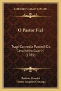 Cover: O Pastor Fiel - Kessinger Publishing