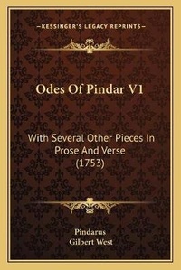 Enlarge image Cover: Odes Of Pindar V1 - Kessinger Publishing