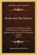 Cover: Dante And The Mystics - Kessinger Publishing